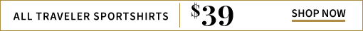 $39 All Traveler Sportshirts